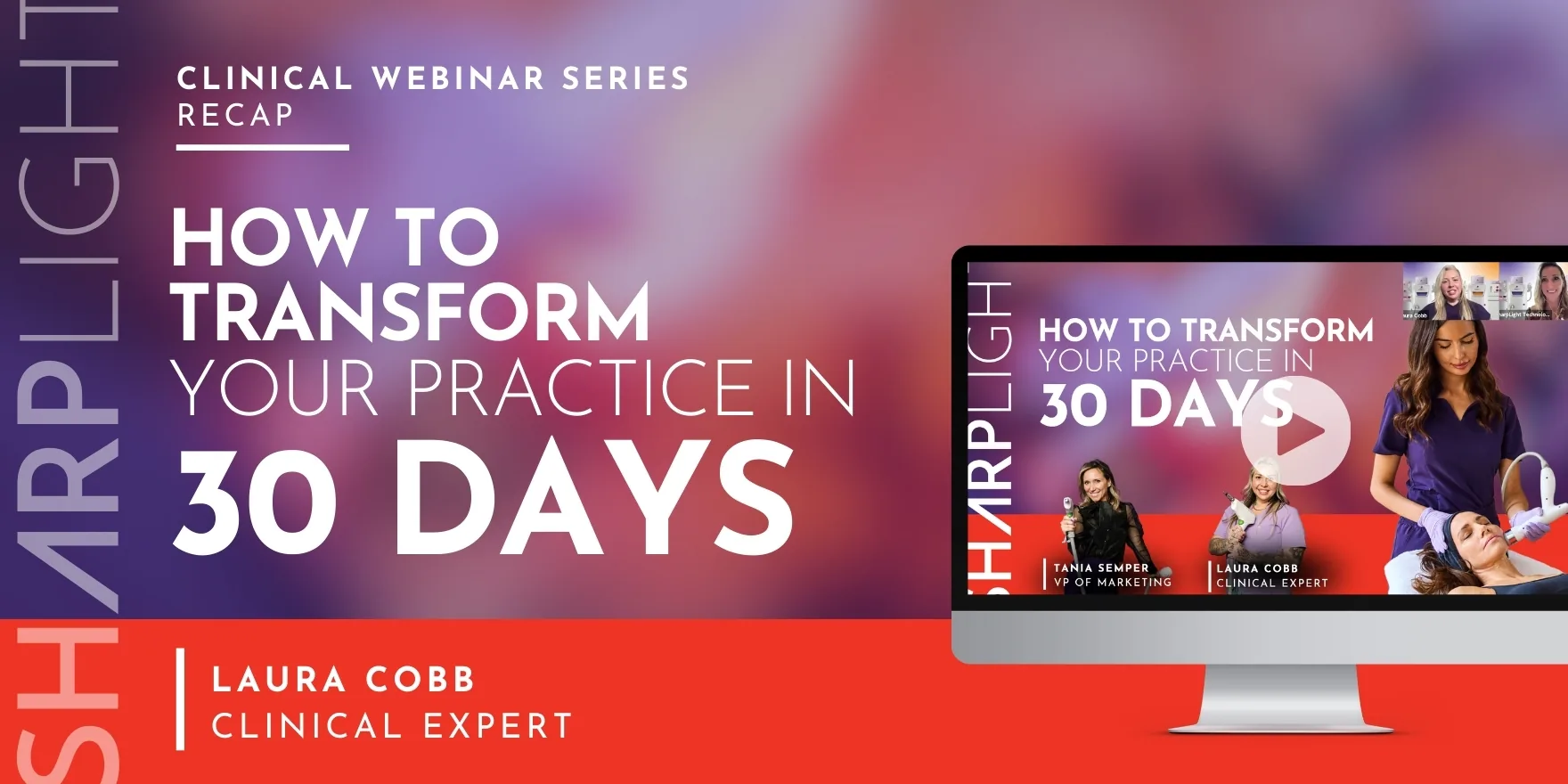How to Transform Your Practice in 30 Days webinar thumbnail